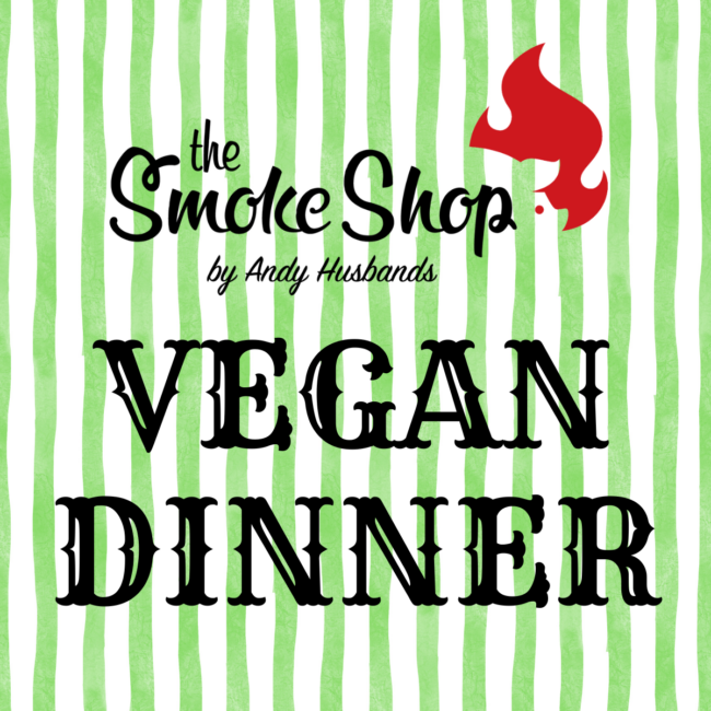 Vegan Dinner @ The Smoke Shop BBQ Harvard Square (2/6)