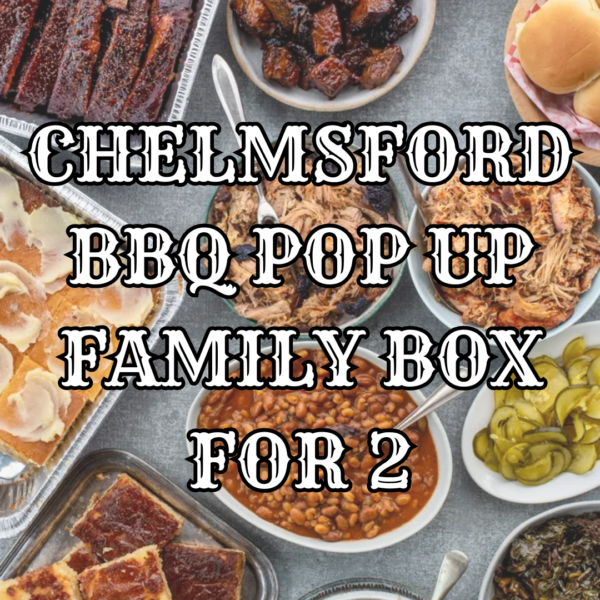 Chelmsford Family Box for 2 - Available for Pick-Up @ Chelmsford Pop Up (5/16)