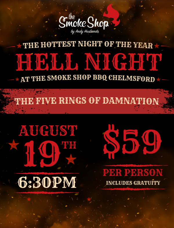 The Hottest Night of the Year: HELL NIGHT at The Smoke Shop (8/19/26)