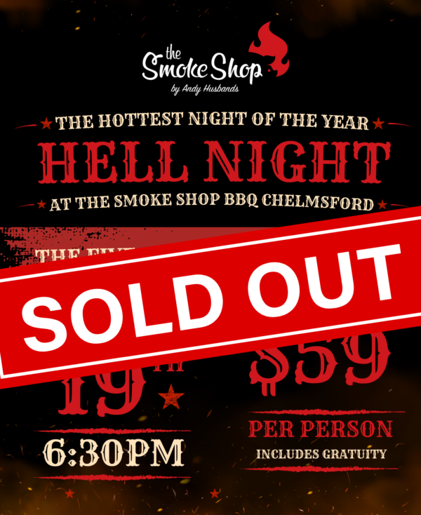 SOLD OUT: The Hottest Night of the Year: HELL NIGHT at The Smoke Shop (8/19/26)