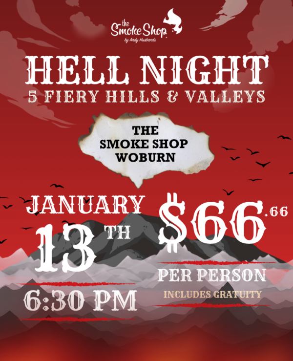 The Hottest Night of the Year: HELL NIGHT at The Smoke Shop (1/13/27)